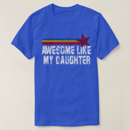 Mannen Geweldige zoals mijn dochter Vaderdag Funny T-shirt (Design voorkant)