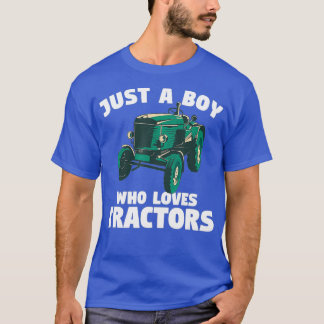 Mannen gewoon een jongen die houdt van tractoren g t-shirt