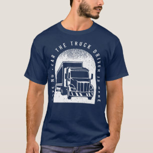 Mannen Gezegde vrachtwagenchauffeur voor een vrach T-shirt