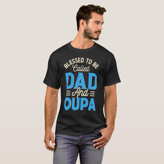 Mannen gezegend om vader en vader van Oupa genoemd T-shirt (Voorkant volledig)