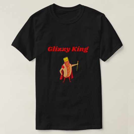 Mannen Glizzy king king hot dog T-shirt (Design voorkant)