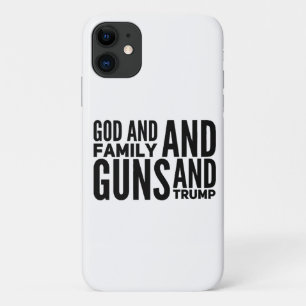 Mannen God en familie en Pistolen en Trump voor Pa Case-Mate iPhone Case