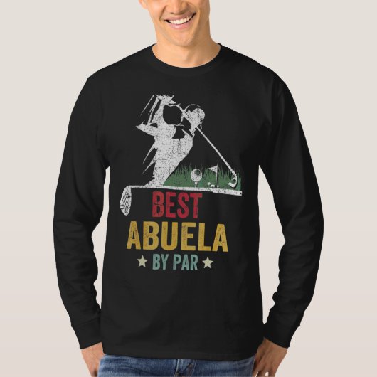 Mannen Golf Best Abuela van Par Grandpa Golfer vad T-shirt (Voorkant)