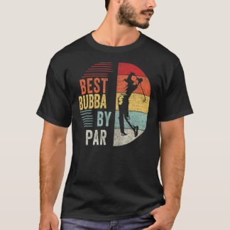 Mannen Golf Best Bubba van Par Grandpa Golfer T-shirt