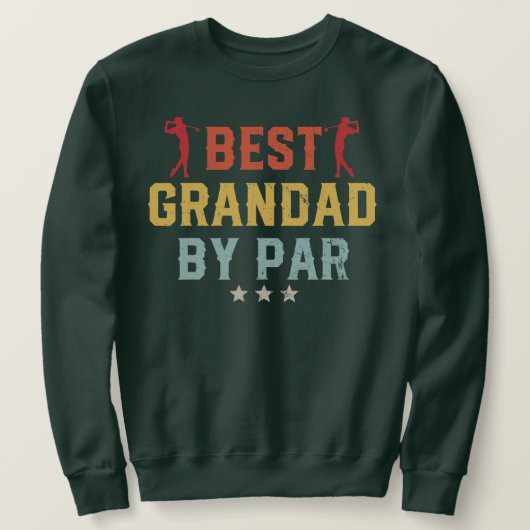 Mannen Golf Best Grandad van Par Dad Golfer Trui (Design voorkant)