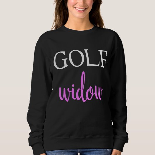 Mannen Golf Widow Golf Wife Sport Trui (Voorkant)