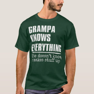 Mannen Grampa weet alles wat de beste grampa ooit T-shirt