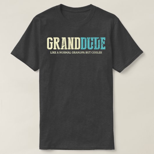 Mannen GrandMan als normale opa maar koeler T-shirt (Design voorkant)