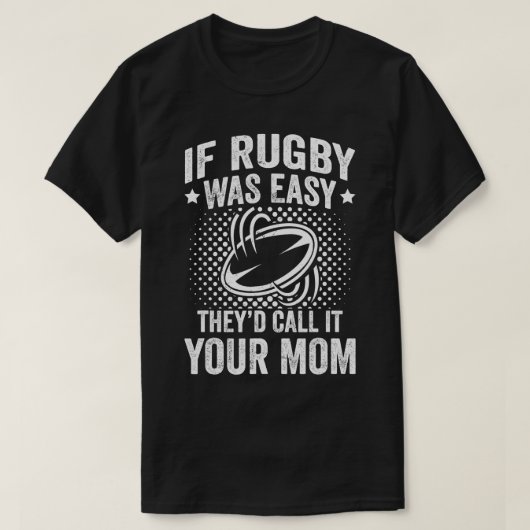 Mannen grappig als Rugby een makkelijke Rugby-spel T-shirt (Design voorkant)