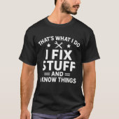 Mannen, Grappig Ik fix Stuff T-Shirt Mechanic Engi (Voorkant)