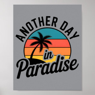 Mannen Grappig Nog Een Dag In Het Paradijs Retro Z Poster