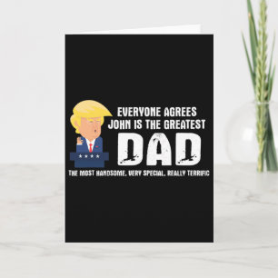 Mannen Grappig Trump Zegt Grootste Vader Citaat - Kaart