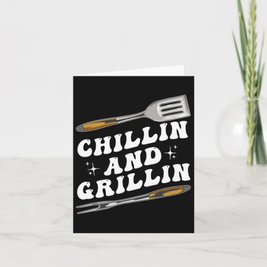 Mannen Grappige BBQ Chillin en Grillin Kaart (Voorkant)