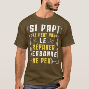 Mannen grappige cadeautjes als Papi's niet kunnen T-shirt