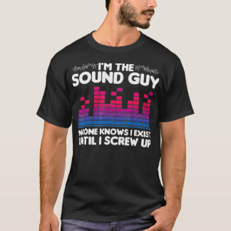 Mannen Grappige Geluid Guy Gift voor technicus t-s T-shirt