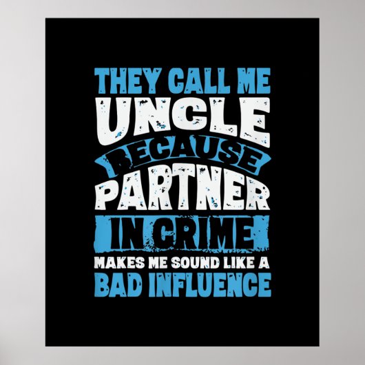 Mannen grappige oom cadeautjes van Niece en Nephew Poster (Voorkant)