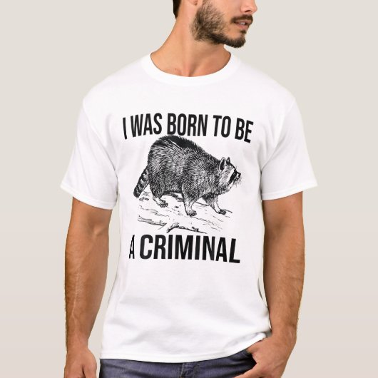 Mannen grappige Raccoon dat ik werd geboren als cr T-shirt (Voorkant)