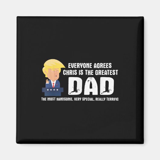 Mannen Grappige Trump Gezegde Grootste Pap Quote - Magneet (Voorkant)