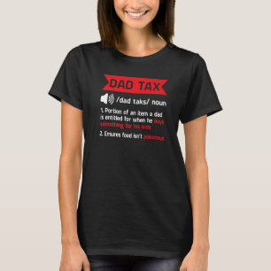 Mannen Grappige Vader Belasting Definitie Humor Va T-shirt