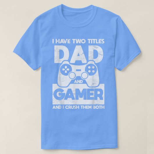Mannen grappige Vaderdag heb ik twee titels vader  T-shirt (Design voorkant)
