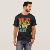 Mannen Grappige Vaderdag Wereld's Grootste Vader F T-shirt (Voorkant volledig)