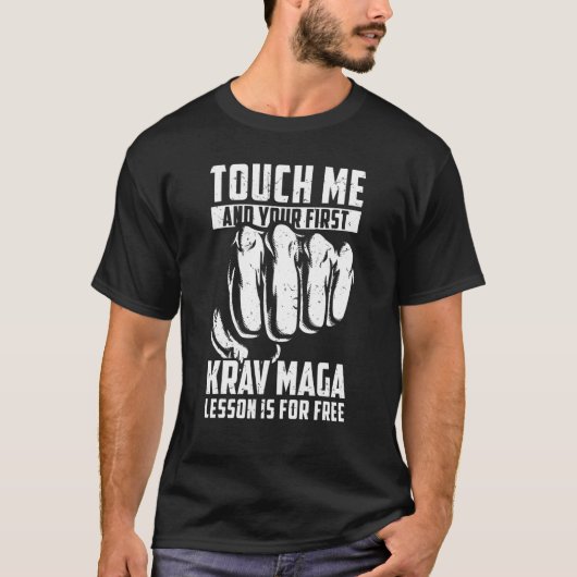 Mannen grappigheid raakt me en je eerste Krav Maga T-shirt (Voorkant)