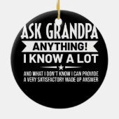 Mannen grappigheid Vraag opa alles wat ik weet Keramisch Ornament (Achterkant)