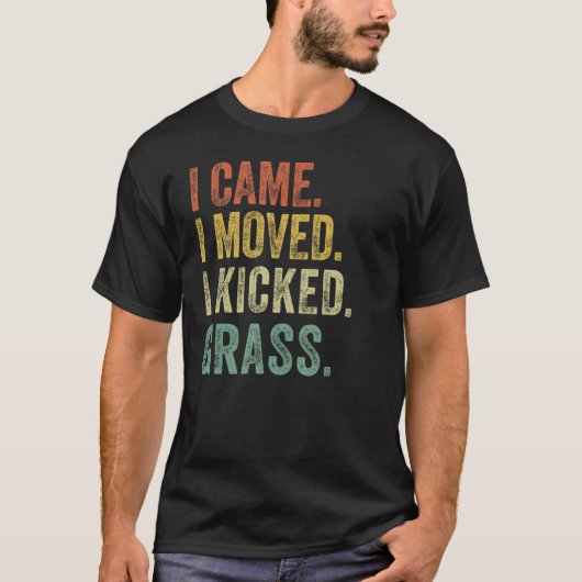 Mannen grasmaaier ik ben Mowed Kick Grass Mowing D T-shirt (Voorkant)