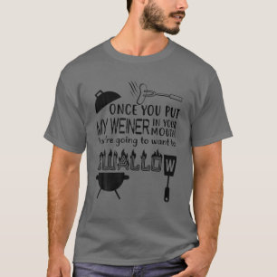Mannen Grill Dads, hot Dog Funny Sause Weiner S Fo T-shirt