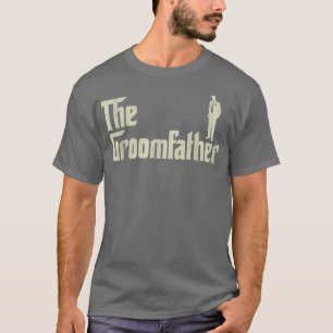 Mannen Groom Father Funny Wedding Party Rehearsal  T-shirt
