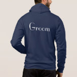 Mannen Groom Hoodie<br><div class="desc">De Amerikaanse Apparel zacht zip-hoed om de bruidegom te laten ontspannen, getoond in marinblauw en heeft Groom-tekst op de achterkant. Pas dit object aan of koop zoals het is.</div>