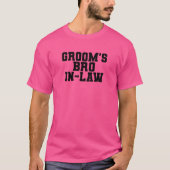 Mannen Groom's Bro in Law Brother Family Matching  T-shirt (Voorkant)