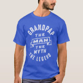 Mannen grootvader van het Man Myth Legend Gift T-shirt (Voorkant)