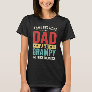 Mannen Groovy Ik heb twee titels Pap en Grampy Fat T-shirt