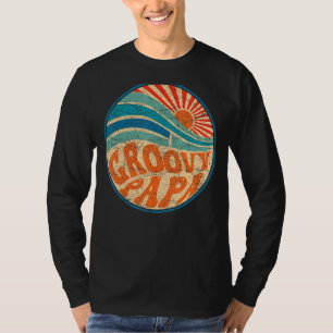 Mannen Groovy Papa 70's Aesthetische Nostalgie 197 T-shirt