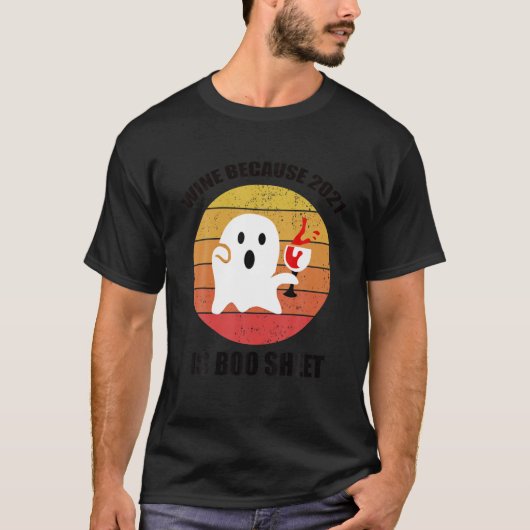 Mannen Halloween Ghost Drink wijn in 2021 Funny H T-shirt (Voorkant)
