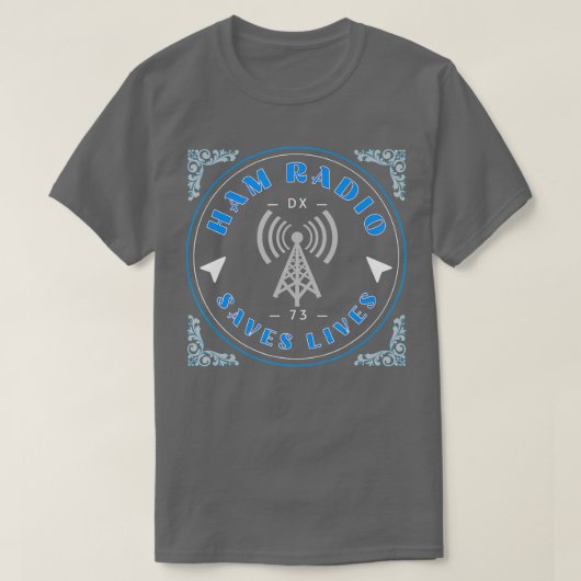 Mannen Ham Radio bewaart levens Amateur radio DX C T-shirt (Design voorkant)