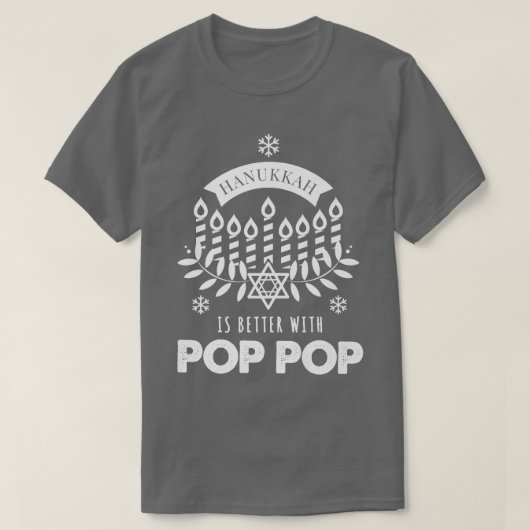 Mannen hanukkah is beter met Pop Pop die Fami afst T-shirt (Design voorkant)