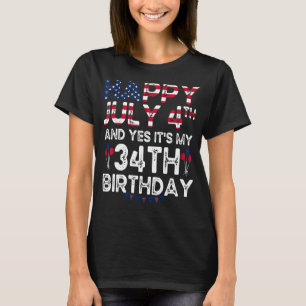 Mannen Happy 4 juli en ja het is mijn 34e verjaard T-shirt