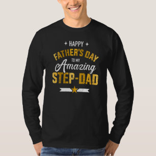 Mannen Happy Vaderdag voor mijn geweldige stapvade T-shirt