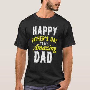 Mannen Happy Vaderdag voor mijn geweldige vader va T-shirt