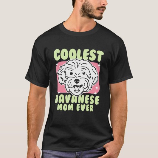 Mannen Havanese mam Dog Eigenaar Havanese 1 T-shirt (Voorkant)