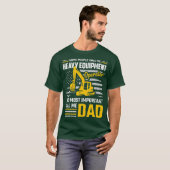 Mannen Heavy Equipment Operator Construction DAD T-shirt (Voorkant volledig)