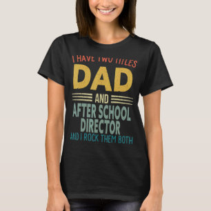Mannen heb ik twee titels pa en na school direct t-shirt