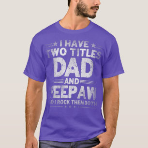 Mannen heb ik twee titels vader en gipspuugvader t-shirt