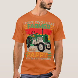Mannen heb ik twee titels voor de boer en de papie t-shirt