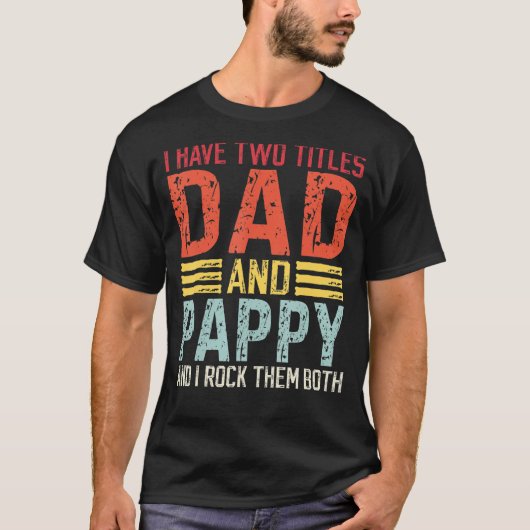 Mannen heb ik twee titels voor papa en papaver. t-shirt (Voorkant)
