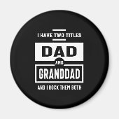 Mannen heb ik twee titels voor vader en grootvader magneet (Voorkant)