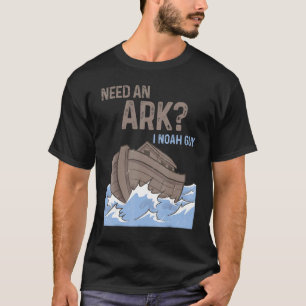 Mannen hebben een ark nodig die een man is die Chr T-shirt