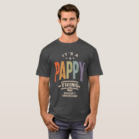 Mannen Het is een Pappy Thing Funny Pap Opa T-shirt (Voorkant volledig)
